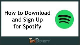 How to Download and Sign Up for the Spotify App