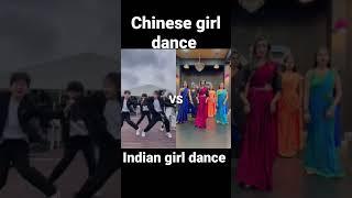 Chinese girl dance vs Indian girl dance #trending #dance #beauty #india