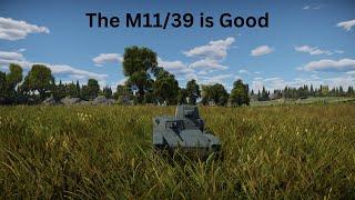 War Thunder: The M11/39 is Good