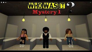 ROBLOX - Who was it ? (Mystery 1) - [Full Walkthrough]