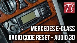 Mercedes E Class Enter Radio Code / Reset Tutorial (Audio 30)