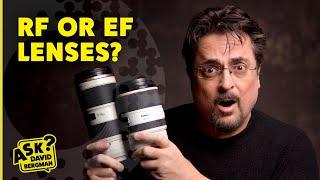 RF or EF? Which Lens is BEST for Your Camera? | Ask David Bergman