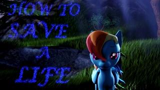 Rainbow Dash -  How to Save a Life  [SFM Ponies]