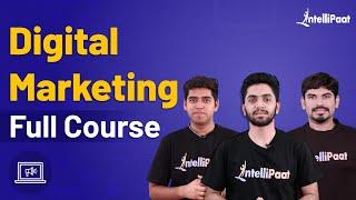 Digital Marketing Course Free | Digital Marketing Course For Beginners | Intellipaat