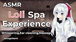 Actual ASMR Anime Roleplay [ENG] Loli Spa- Whispering, Ear Massage, Ear Cleaning, Relaxing Exp