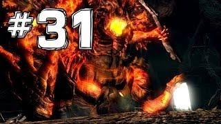 Dark Souls REAL Walkthrough - Part 31 -  How to Beat The Demon Firesage