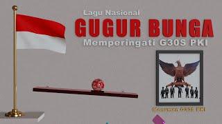 Lagu Gugur Bunga Memperingati Peristiwa G30S PKI