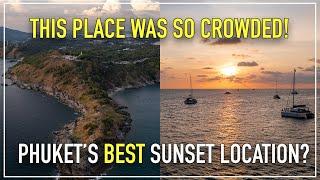 VISITING PHUKET'S MOST POPULAR SUNSET LOCATION | PROMTHEP CAPE THAILAND