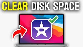 How to Clear Out Disk Space on iMovie - Full Guide