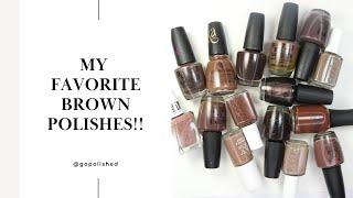 My Favorite Brown Polishes!!