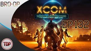 XCOM: Long War - Bro-Op - Episode 132: Marauder Shields