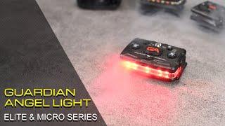 GUARDIAN ANGEL LIGHT - ELITE + MICRO SERIES