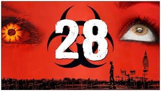 28 DAYS/28 WEEKS LATER - The Legacy of a Modern Horror Classic