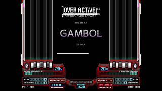 [LR2 BMS] GAMBOL 21 (SPA11)