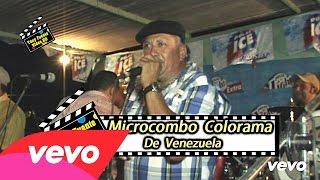 Microcombo Colorama/MI Pequeño y Gran Amor/Camay 2015/Tony Fuente Video HD