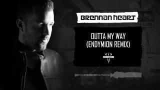 Brennan Heart - Outta My Way (Endymion Remix)