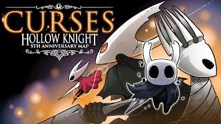 CURSES || Hollow Knight 5th Anniversary [COMPLETED MAP]