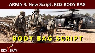 ROS Body Bag script - for loading onto vehicles