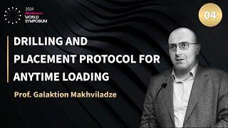 [2024 World Symposium] 04 : Drilling and Placement Protocol for AnyTime Loading