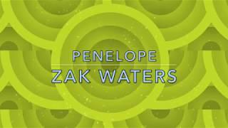 Penelope - Zak Waters (Lyrics)