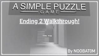 ROBLOX - A Simple Puzzle Game - Ending 2 Walkthrough