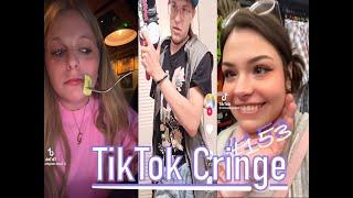 TikTok Cringe - CRINGEFEST #153