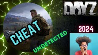  Ultimate DayZ Cheat Guide 2024  | DayZ Aimbot, ESP, Wallhack, and More! 