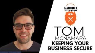 Keeping your eCommerce Business Secure | Tom Mcnamara