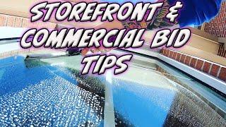 STOREFRONT AND COMMERCIAL WINDOW CLEANING BID TIPS