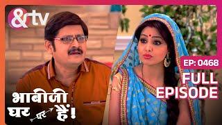 Angoori ने किसकिस को Khaana खिलाया? | Bhabi Ji Ghar Par Hai | Full Ep 468 | 13 Dec 16 @andtvchannel