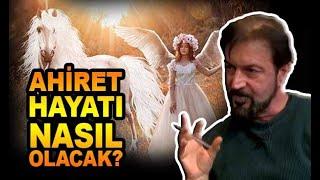 AHİRET HAYATI NASIL OLACAK? Oradaki TEKRAR DİRİLİŞ Nasıl Olacak? - SERHAT AHMET TAN I MURAT ZURNACI