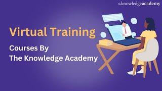 Virtual Training | Training Courses | Covid-19 | The Knowledge Academy