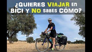 ¿QUIERES VIAJAR EN BICICLETA Y NO SABES CÓMO? JUANPORELMUNDO Y RAYMON OTRAVIDAESPOSIBLE