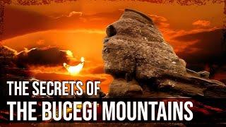 THE SECRETS OF THE BUCEGI MOUNTAINS: Traces of a Lost Civilisation?