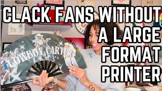 How to Make A Clack Fan Without a Wide Format Printer