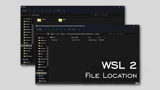 Linux FILES location and ACCESS option on WSL 2 | Windows 11/10