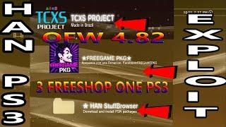 3 PS3 FreeShop (TCXS Project+FreeGame PKG+HAN StuffBrowser) All On ONE PS3 OFW HAN Exploit 4.82