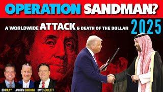 Operation SANDMAN 2025! Bo Polny, Andrew Sorchini, Dave Scarlett