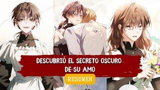 ️ SIRVIÓ al CONDE CIEGO en SECRETO pero DESCUBRIÓ SU OSCURO PASADO  MANHWA RESUMEN