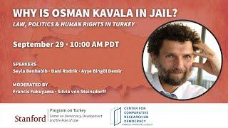 Why is Osman Kavala in jail? Law, politics and human rights in Turkey