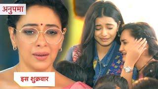 Anupama Today NEW PROMO | 24th October 2024 |