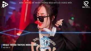 VIỆT MIX NO 1 - NHẠC BAY PHÒNG 2025 BASS CỰC MẠNH - TOP BXH NHẠC TRẺ REMIX HAY NHẤT HIỆN NAY 2025