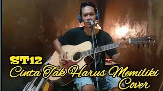 ST12-Cinta Tak Harus Memiliki|| Puput Susanto