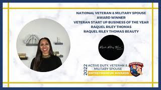 2022 Veteran Owned Start Up of the Year: Raquel Riley-Thomas, Raquel Riley Thomas Beauty