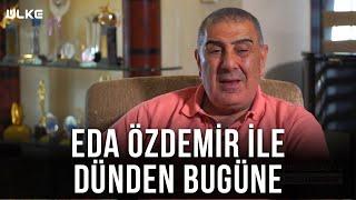 Eda Özdemir ile Dünden Bugüne - Metin Özülkü-2 | 12 Şubat 2022