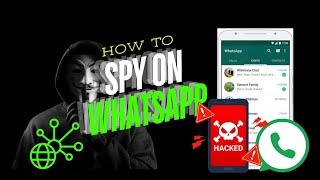 How to Remotely Monitor Whatsapp chats like a pro- Mind Blowing!