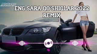 Eng sara qo'shiqlari to'plami 2022 Remix | Yangi Uzbek xit qo'shiqlar 2022