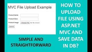 MVC - How to Upload files in MVC C#