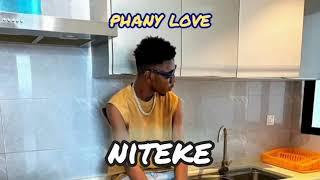 Phany Love_-_Niteke (Official Audio)