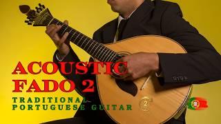 2 Hours of Soothing Portuguese Guitar Music - Relaxing Fado for Study, Sleep, and Focus